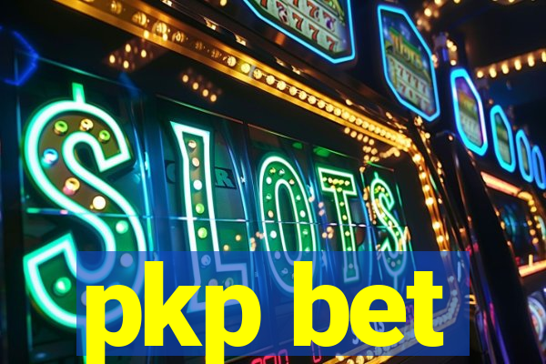 pkp bet